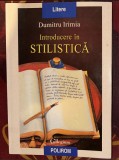Introducere &icirc;n stilistica / Dumitru Irimia