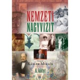Nemzeti Nagyvizit VI. k&ouml;tet - Dr. K&aacute;sler Mikl&oacute;s