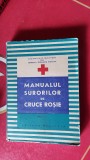 MANUALUL SURORILOR DE CRUCE ROȘIE EDITURA MEDICALA STARE FOARTE BUNA