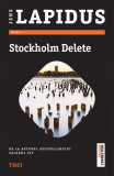 Stockholm delete - Paperback brosat - Jens Lapidus - Trei