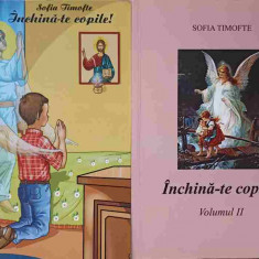 INCHINA-TE COPILE! VOL.1-2 VERSURI-SOFIA TIMOFTE