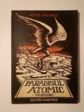 Petre Ghelmez - Paradisul atomic (versuri) (ilustrații de Marcel Chirnoagă)