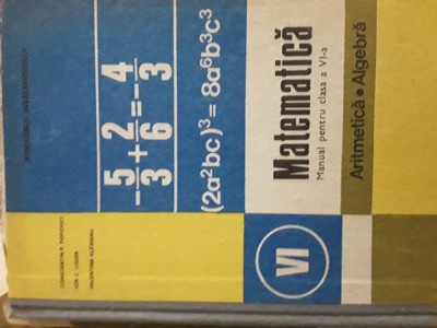 Matematica Manual clasa VI Aritmetica Algebra C.P. Popovici 1993 foto