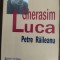 PETRE RAILEANU - GHERASIM LUCA (editia in limba romana, 2005)