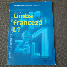 Limba franceza L1 Manual pentru clasa a XII-a Mariana Popa