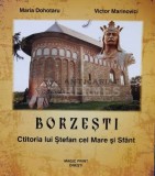 Borzesti. Ctitoria lui Stefan cel Mare si Sfant - 2012 - Maria Dohotaru (R48)