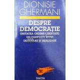 Despre democratie - 1996 - Dionisie Ghermani ($T163)