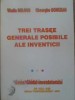 TREI TRASEE GENERALE POSIBILE ALE INVENTICII-VITALIE BELOUS, GHEORGHE DONCEAN-227525