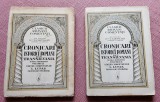 Cronicari si istorici romani din Transilvania. Scoala Ardeleana 2 Volume. Editura Scrisul Romanesc, 1930 - N. Cartojan