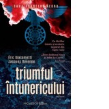 Triumful intunericului - Eric Giacometti, Jacques Ravenne