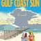 Under the Gulf Coast Sun