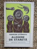 Damian Stanoiu - Alegere de stareta