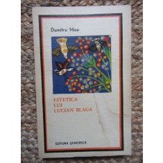 Dumitru Micu - Estetica lui Lucian Blaga
