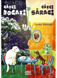 Catei Bogati, Catei Saraci, Lydia Ugolini - Editura Art