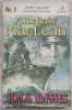 H.M.S. Ulysses - Alistair MacLean, Carte Politista, Editura AMB, 1992, Romana, Paperback, 355 Pagini