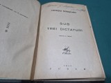 SUB TREI DICTATURI * LUCREȚIU PĂTRĂȘCANU * 1945 * 4 2 9