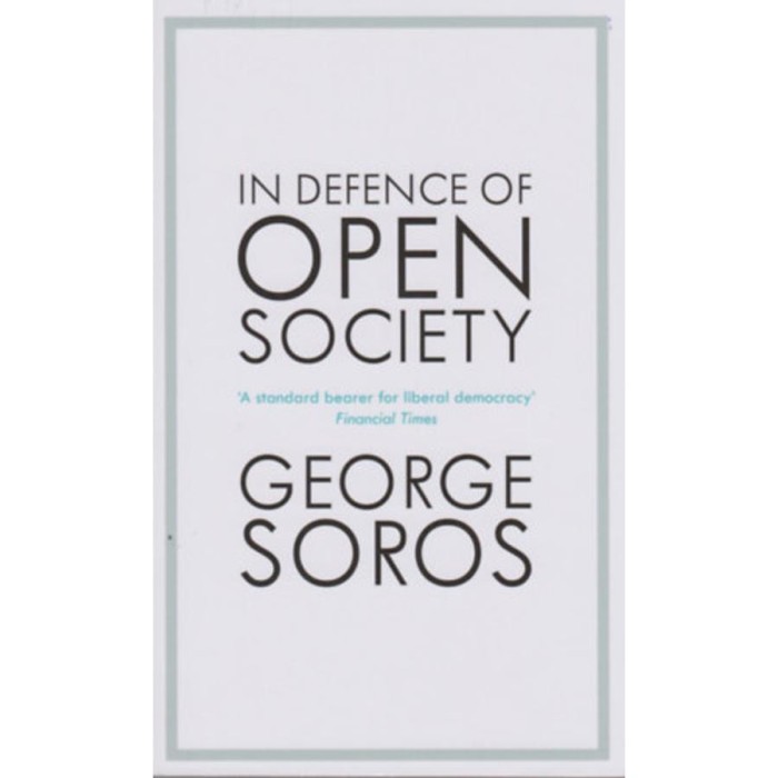 In Defence of Open Society - George Soros