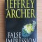 Jeffrey Archer - False Impression