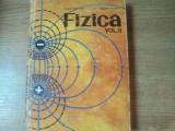 FIZICA , VOL. II de DAVID HALLIDAY , ROBERT RESNICK , Bucuresti 1975 * DEFECT COTOR * VEZI FOTO