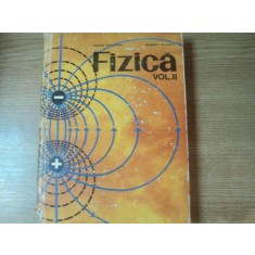 FIZICA , VOL. II de DAVID HALLIDAY , ROBERT RESNICK , Bucuresti 1975 * DEFECT COTOR * VEZI FOTO