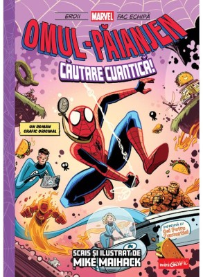 Omul-Paianjen 2. Cautare Cuantica!, Mike Maihack - Editura Art foto