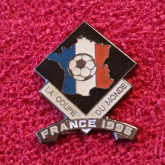 Insigna FRANTA - Campionatul Mondial de Fotbal FRANTA 1998