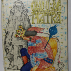OMUL DE PIATRA , ILUSTRATII de ANGI PETRESCU-TIPARESCU , 1974 ,