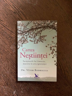 Vitor Rodrigues - Cartea nestiintei foto