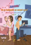 AJUTOOOR! Ce se intampla cu corpul meu? - Aquila