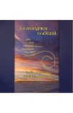 La Marginea Realitatii - Colin Andrews, Synthia Andrews