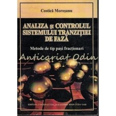 Analiza Si Controlul Sistemului Tranzitiei De Faza - Costica Morosanu