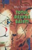 TOTUL DESPRE BAIETI-NICK HORNBY, Humanitas