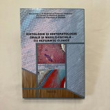 Histologie si histopatologie orala si maxilo-faciala cu referinte clinice