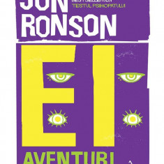 Ei: Aventuri cu extremisti | Jon Ronson