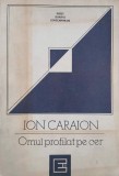 Omul profilat pe cer - Ion Caraion