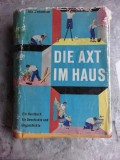 DIE AXT IM HAUS - OTTO WERKMEISTER (CARTE IN LIMBA GERMANA)