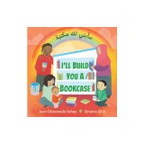 I&#039;ll Build You a Bookcase (Arabic-English Bilingual Edition)