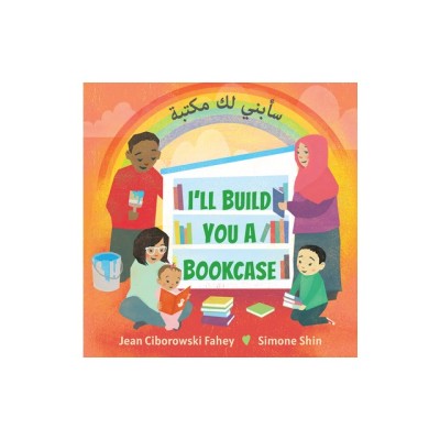 I&amp;#039;ll Build You a Bookcase (Arabic-English Bilingual Edition) foto
