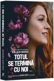 Totul se termina cu noi - Colleen Hoover