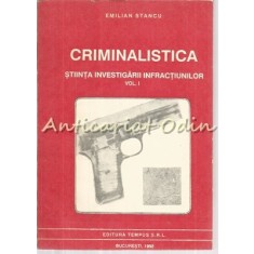 Criminalistica I - Emilian Stancu