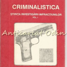 Criminalistica I - Emilian Stancu