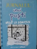 JURNALUL UNUI PUSTI VOL.6 AREST LA DOMICILIU-JEFF KINNEY-281721