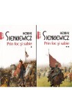 Cumpara ieftin Prin Foc Si Sabie Top 10+ Nr 519 Si 520, Henryk Sienkiewicz - Editura Polirom
