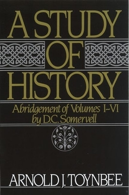 A Study of History: Abridgement of Volumes I-VI foto
