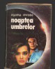 C9639 NOAPTEA UMBRELOR - AGATHA CRISTIE