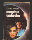 C9639 NOAPTEA UMBRELOR - AGATHA CRISTIE