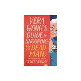 Vera Wong's Guide to Snooping (on a Dead Man)