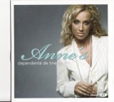CD Anne&#039;s-Dependenta De Tine, original, sigilat