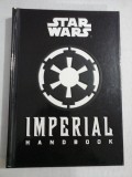 STAR WARS IMPERIAL HANDBOOK A COMMANDER&#039;S GUIDE