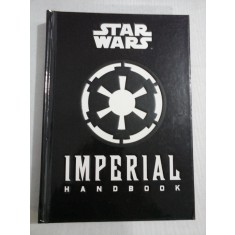 STAR WARS IMPERIAL HANDBOOK A COMMANDER&#039;S GUIDE